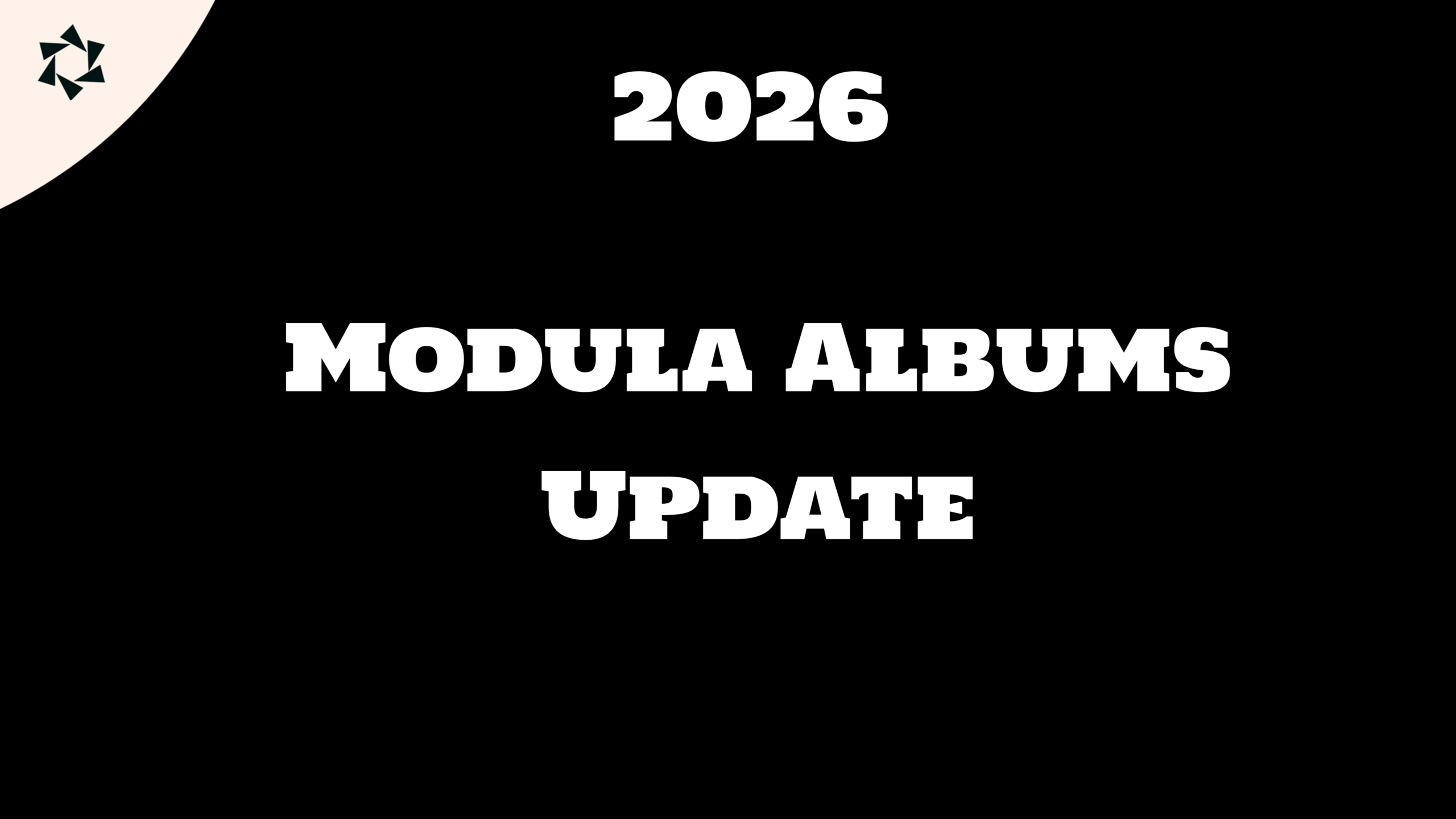 Modula Albums Update